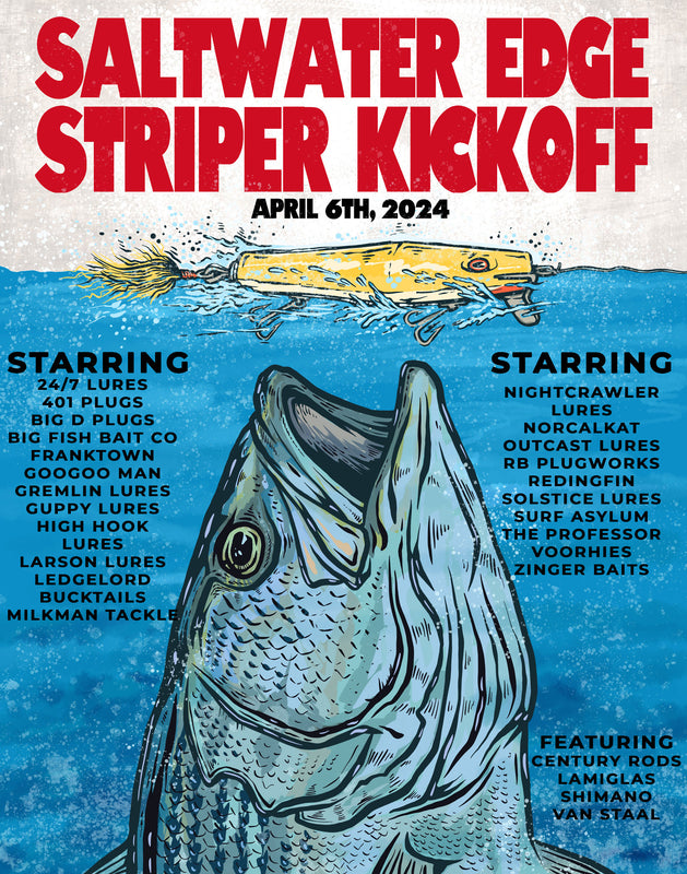 2024 Striper Kickoff! April 6th 2024 - The Saltwater Edge
