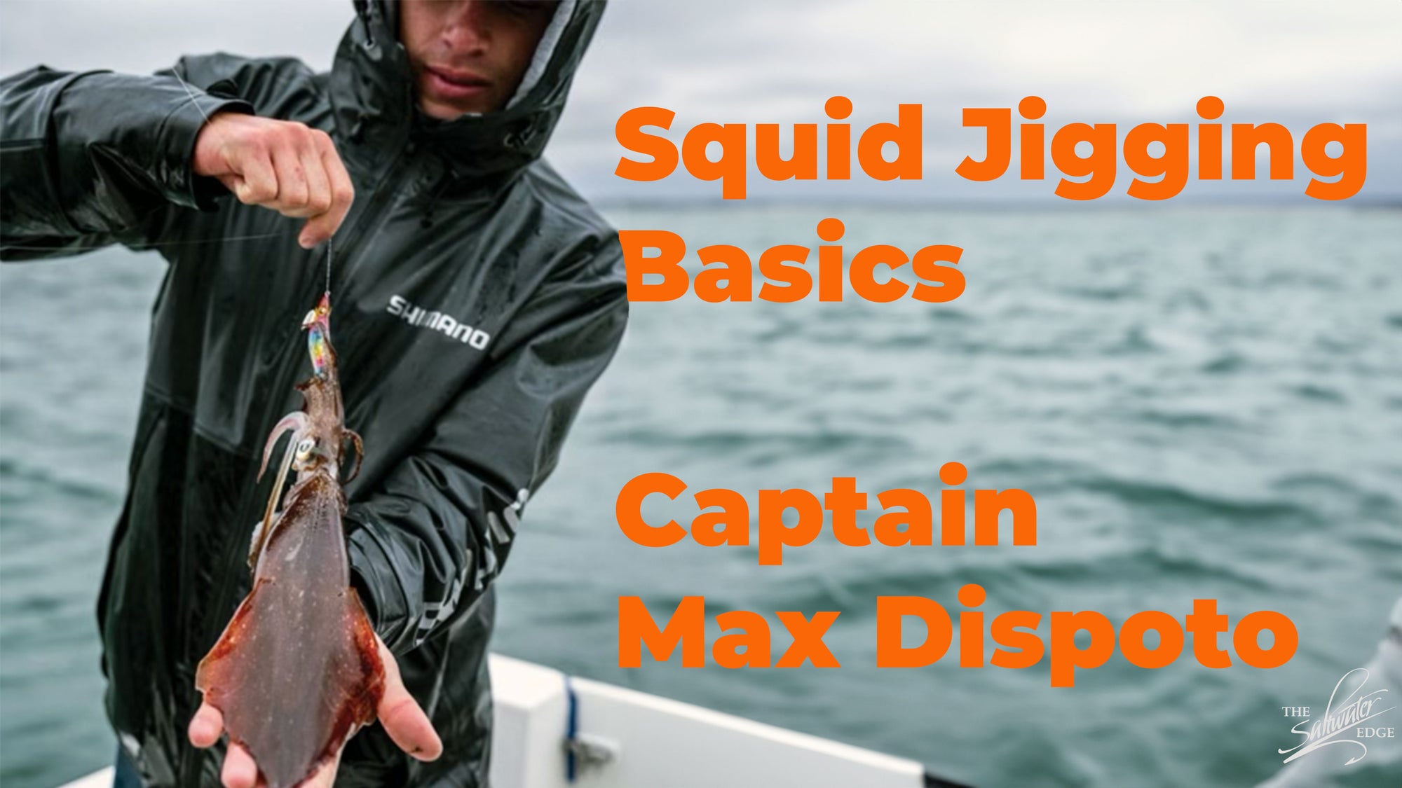 Squid Jig Basics with Captain Max Dispoto East Coast Charters