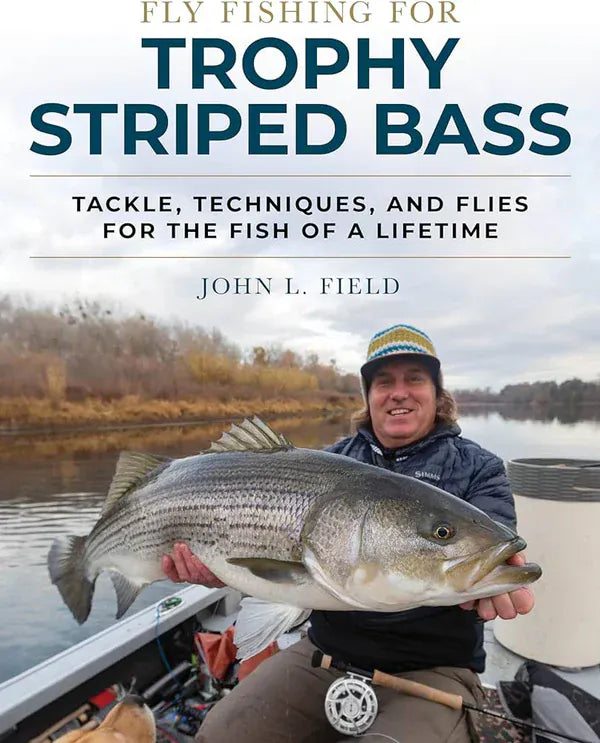 Fly Fishing for Trophy Striped Bass by John L. Field book cover